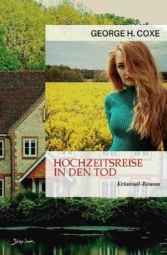 Hochzeitsreise in den Tod - Coxe, George H.