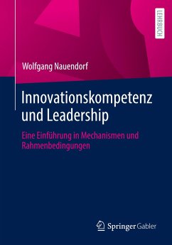 Innovationskompetenz und Leadership - Nauendorf, Wolfgang