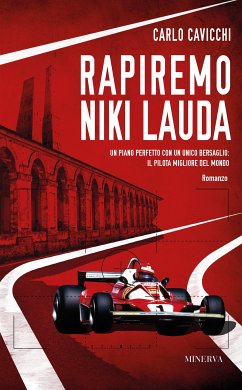 Rapiremo Niki Lauda (eBook, ePUB) - Cavicchi, Carlo