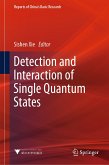 Detection and Interaction of Single Quantum States (eBook, PDF)