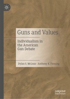 Guns and Values (eBook, PDF) - McLean, Dylan S.; Fleming, Anthony K.