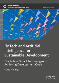 FinTech and Artificial Intelligence for Sustainable Development (eBook, PDF) - Mhlanga, David