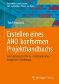 Erstellen eines AHO-konformen Projekthandbuchs (eBook, PDF)