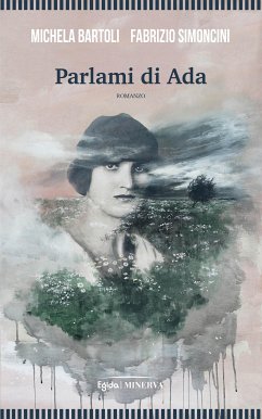 Parlami di Ada (eBook, ePUB) - Bartoli, Michela; Simoncini, Fabrizio