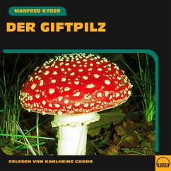 Der Giftpilz (MP3-Download) - Kyber, Manfred