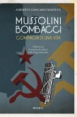 Mussolini-Bombacci. Compagni di una vita (eBook, ePUB)