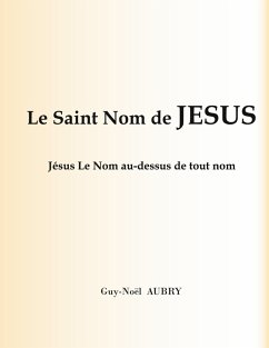 Le Saint Nom de Jésus (eBook, ePUB)