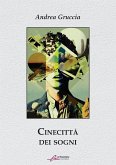 Cinecittà dei sogni (eBook, ePUB)