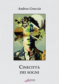 Cinecittà dei sogni (eBook, ePUB) - Gruccia, Andrea