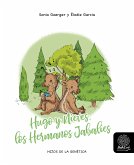 Hugo y Nieves, los Hermanos Jabalíes (fixed-layout eBook, ePUB)