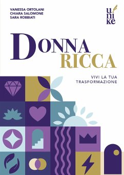 Donna Ricca (eBook, ePUB) - Ortolani, Chiara; Ortolani, Vanessa; Robbiati, Sara