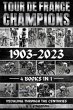 Tour De France Champions 1903-2023... - Bild 1