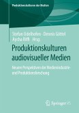 Produktionskulturen audiovisueller Medien (eBook, PDF)