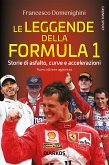 Le leggende della Formula 1 (eBook, ePUB)