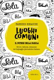 Luoghi comuni. Il potere della parola (eBook, ePUB)