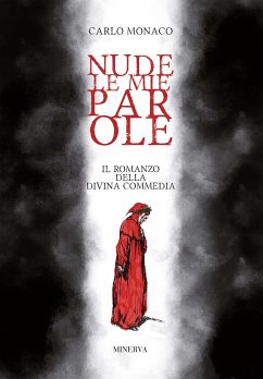 Nude le mie parole (eBook, ePUB) - Monaco, Carlo