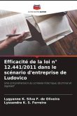 Efficacité de la loi n° 12.441/2011 dans le scénario d'entreprise de Ludovico