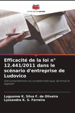 Efficacité de la loi n° 12.441/2011 dans le scénario d'entreprise de Ludovico - F. de Oliveira, Lygyanne K. Silva;S. Ferreira, Lyssandra K.