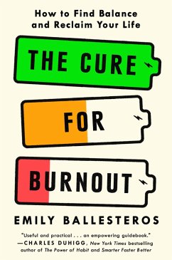 The Cure for Burnout - Ballesteros, Emily