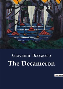 The Decameron - Boccaccio, Giovanni