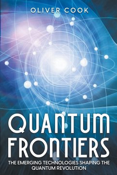 Quantum Frontiers - Cook, Oliver