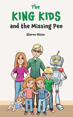 The King Kids and the Missing Pen - Elaine, Sheree