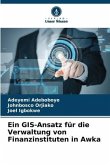 Ein GIS-Ansatz für die Verwaltung von Finanzinstituten in Awka