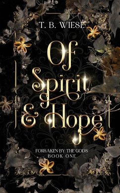 Of Spirit & Hope - Wiese, T. B.
