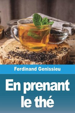 En prenant le thé - Genissieu, Ferdinand