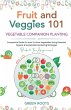 Fruit and Veggies 101 - Vegetable... - Bild 1