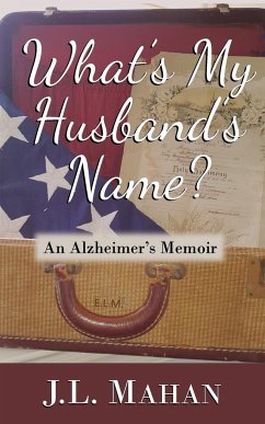 What's My Husband's Name? - Mahan, J. L.