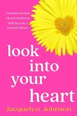 Look Into Your Heart