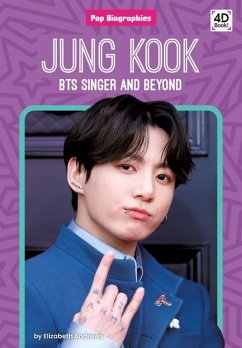 Jung Kook: Bts Singer and Beyond - Andrews, Elizabeth