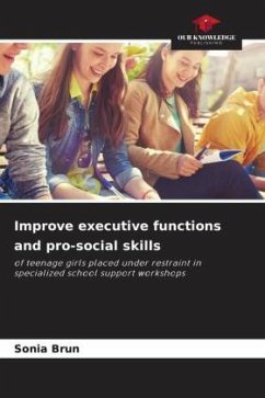 Improve executive functions and pro-social skills - Brun, Sonia
