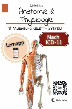 Anatomie & Physiologie Band 11: Muskel-Skelett-System - Disse, Sybille