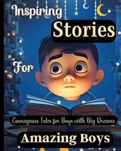 Inspiring Stories For Amazing Boys - Soto, Emily