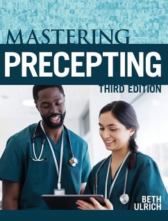 Mastering Precepting, Third Edition - Ulrich, Beth Tamplet