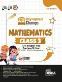 Olympiad Champs Mathematics Class 3 with Chapter-wise Previous 10 Year (2013 - 2022) Questions 5th Edition   Complete Prep Guide with Theory, PYQs, Past & Practice Exercise  