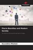 Pierre Bourdieu and Modern Society