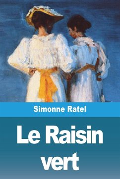 Le Raisin vert - Ratel, Simonne