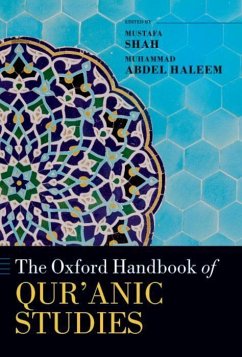 The Oxford Handbook of Qur'anic Studies - Shah, Mustafa; Haleem, Muhammad Abdel