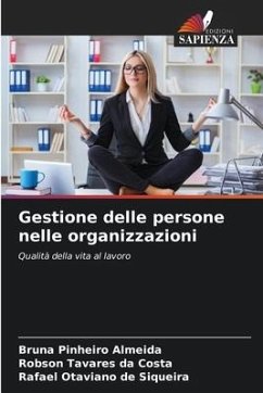 Gestione delle persone nelle organizzazioni - Pinheiro Almeida, Bruna;da Costa, Robson Tavares;de Siqueira, Rafael Otaviano