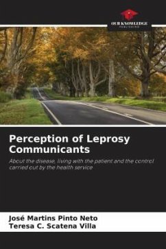 Perception of Leprosy Communicants - Pinto Neto, José Martins;Scatena Villa, Teresa C.