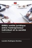 EIRELI entité juridique entre l'entrepreneur individuel et la société