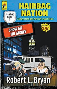 SHOW ME THE MONEY - Bryan, Robert L.