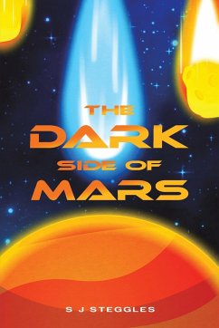 The Dark Side of Mars - Steggles, S J