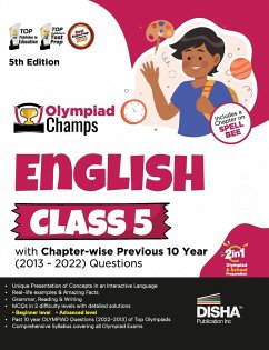 Olympiad Champs English Class 5 with Chapter-wise Previous 10 Year (2013 - 2022) Questions 5th Edition   Complete Prep Guide with Theory, PYQs, Past & Practice Exercise   - Disha Experts
