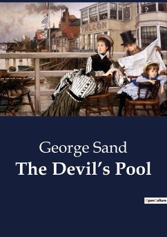 The Devil¿s Pool - Sand, George