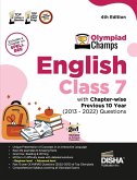 Olympiad Champs English Class 7 with Chapter-wise Previous 10 Year (2013 - 2022) Questions 4th Edition   Complete Prep Guide with Theory, PYQs, Past & Practice Exercise  