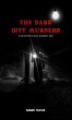 The Dark City Murders - Bild 1